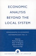 Economic Analysis Beyond the Local System