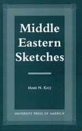 Middle Eastern Sketches