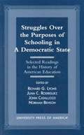 Struggles Over the Purposes of Schooling in a Democratic State