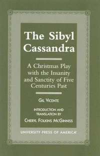 The Sibyl Cassandra
