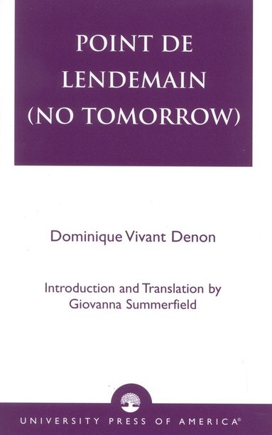 Point de lendemain (No Tomorrow) av Dominique Vivant Denon