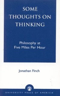 Some Thoughts on Thinking