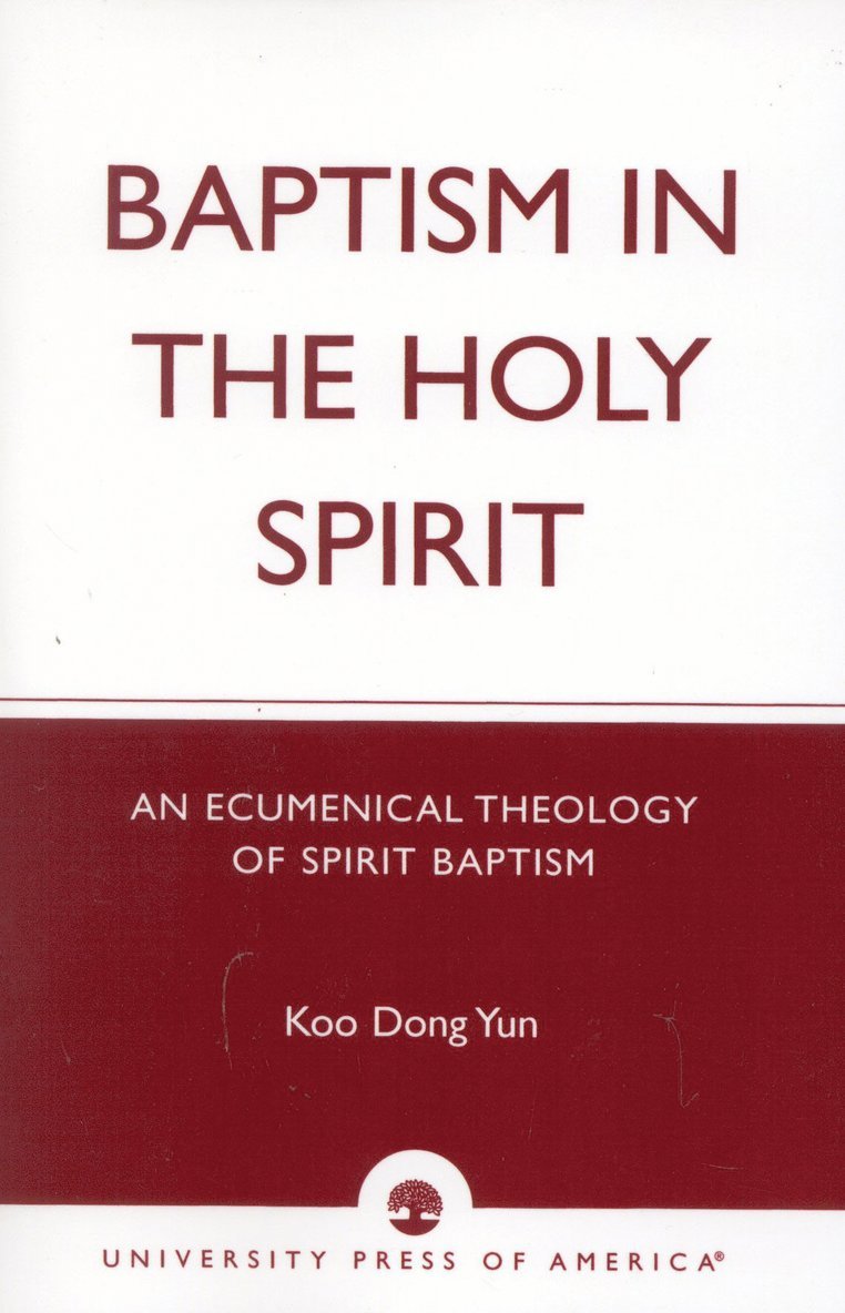 Koo Dong Yun - Baptism in the Holy Spirit, Häftad
