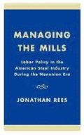 Managing the Mills