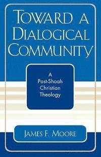 Toward a Dialogical Community