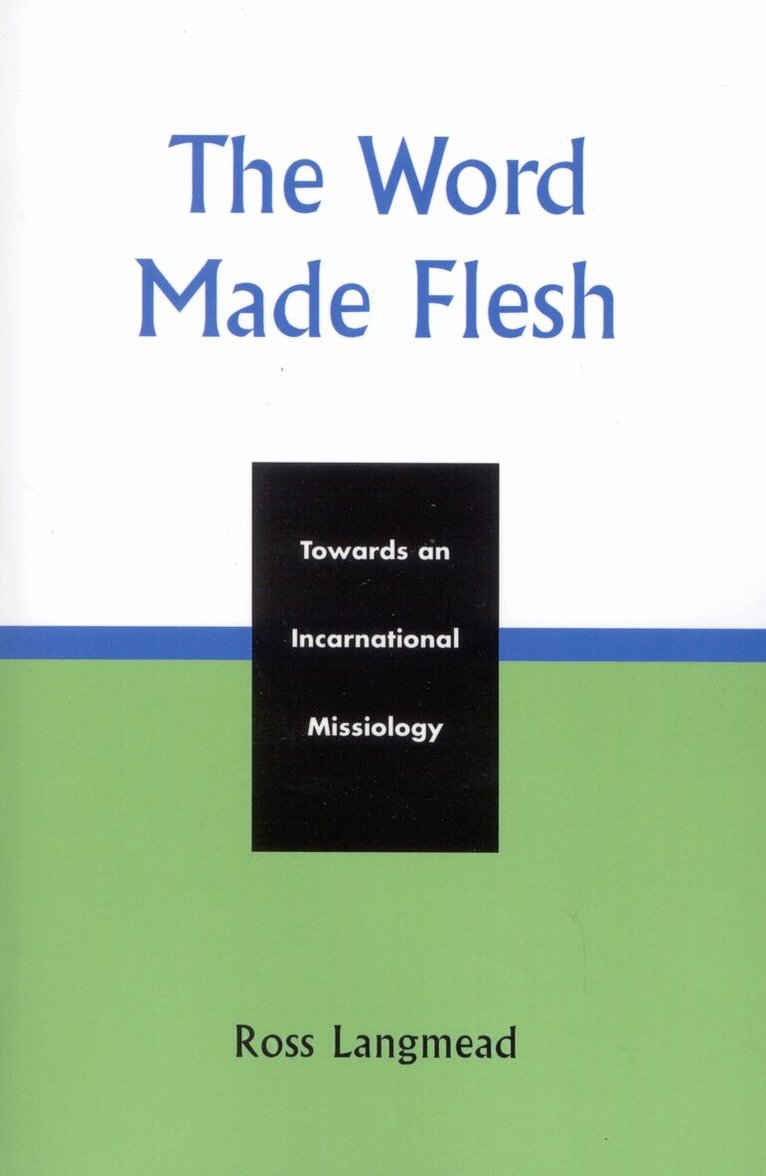 Ross Langmead - Word Made Flesh, Häftad
