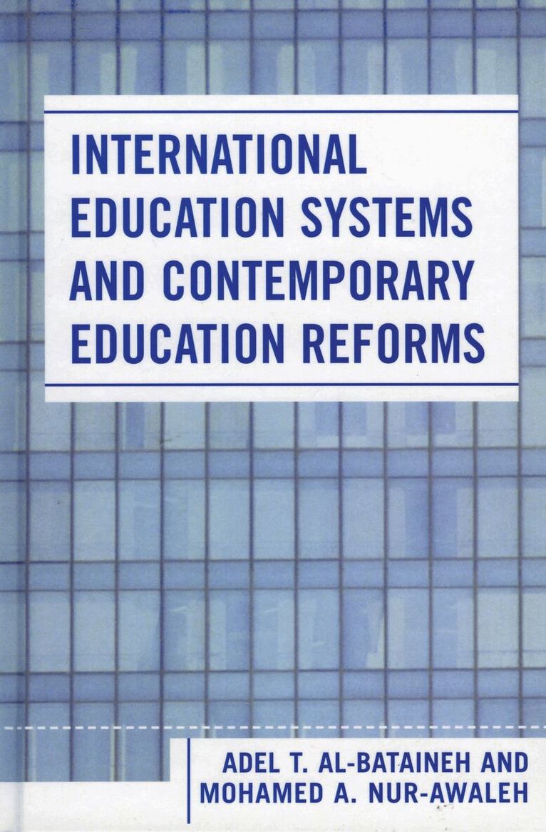 International Education Systems and Contemporary Education Reforms