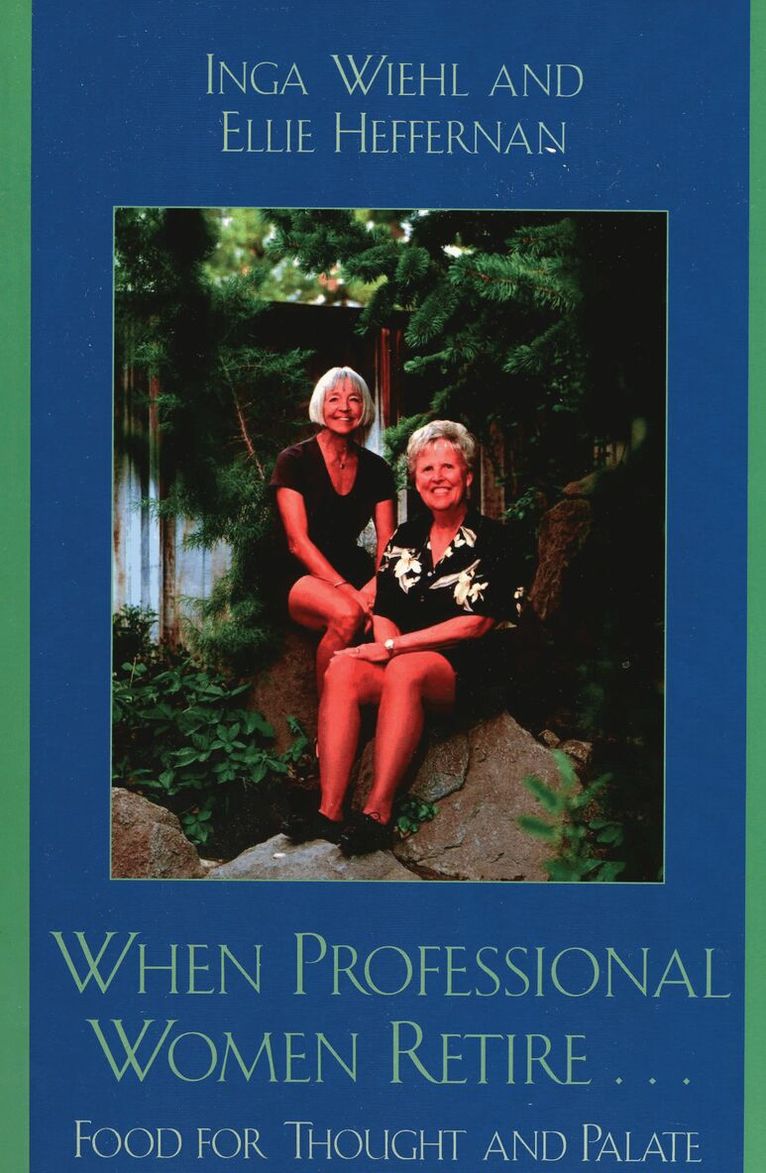 Inga Wiehl, Ellie Heffernan - When Professional Women Retire..., Häftad. Tillgänglighet: Lägg i varukorg