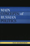 Main Concepts of Russian Politics