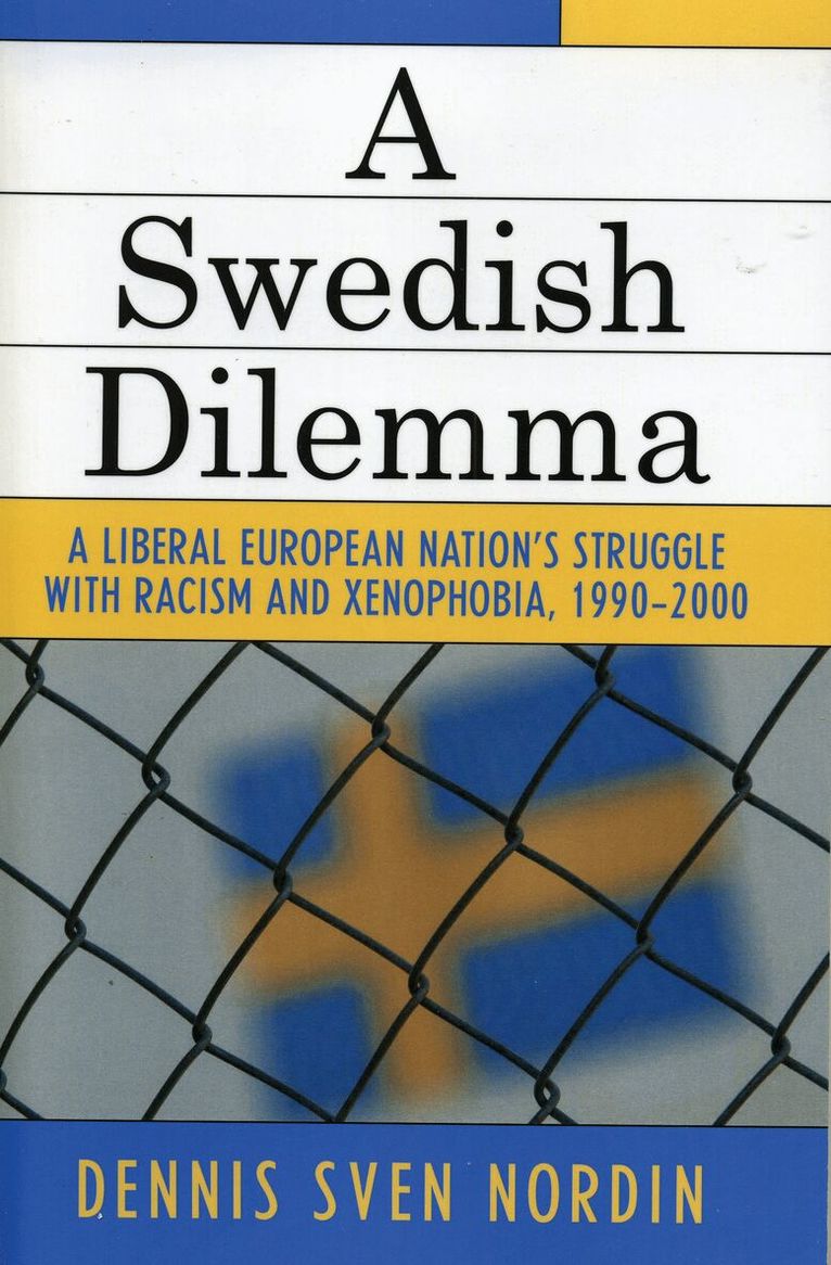 Dennis Sven Nordin - Swedish Dilemma, Häftad