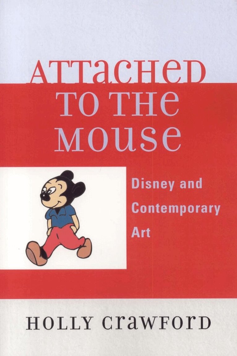 Holly Crawford - Attached to the Mouse, Häftad