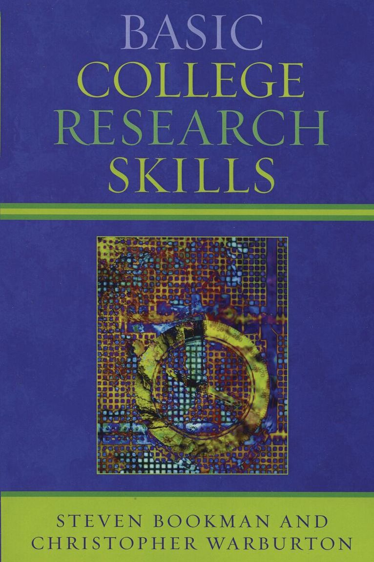 Steven Bookman, Christopher Warburton - Basic College Research Skills, Häftad. Tillgänglighet: Lägg i varukorg