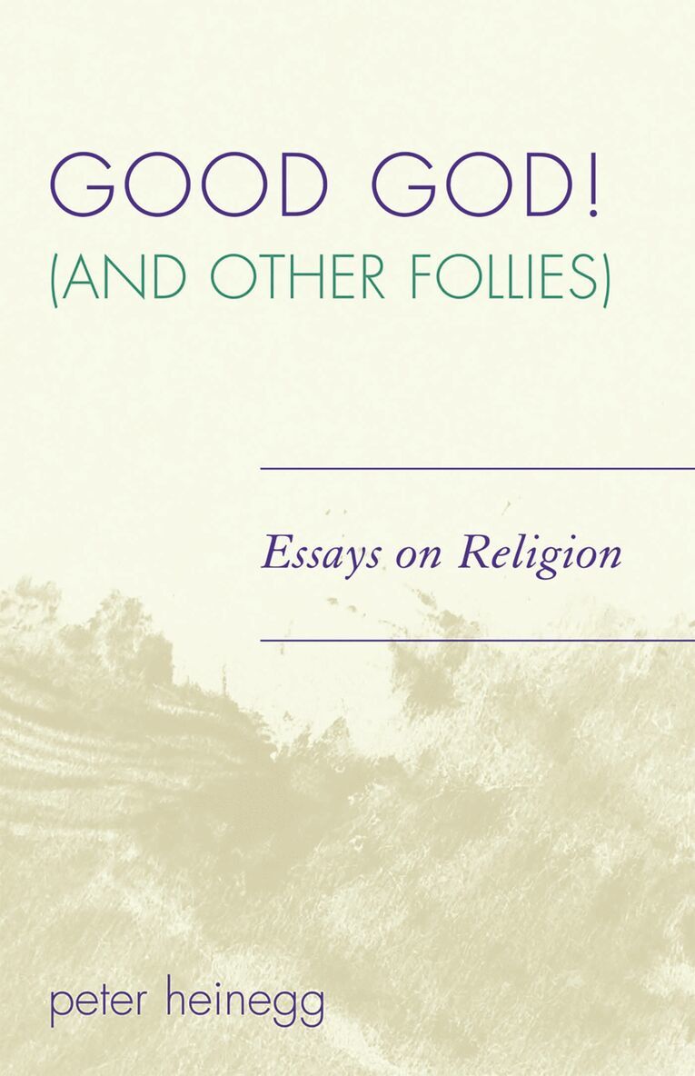 Good God! (And Other Follies)