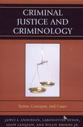 Criminal Justice and Criminology