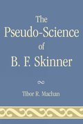 Pseudo-Science of B. F. Skinner