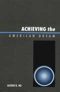 Achieving the American Dream