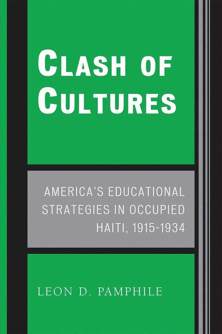 Leon D. Pamphile - Clash of Cultures, Häftad. Tillgänglighet: Lägg i varukorg