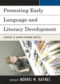 Promoting Early Language and Literacy Development