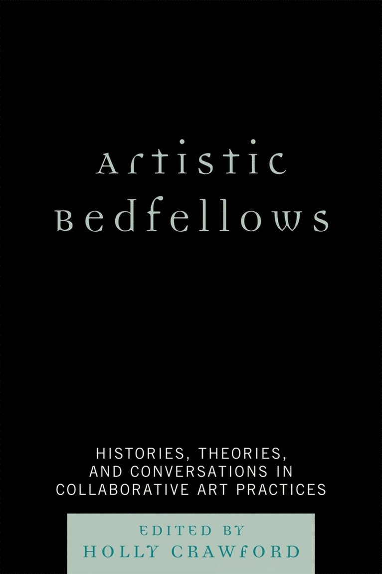 Holly Crawford - Artistic Bedfellows, Häftad