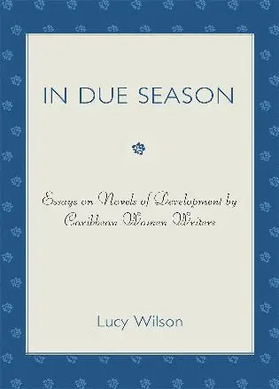 Lucy Wilson - In Due Season, Häftad. Tillgänglighet: Lägg i varukorg