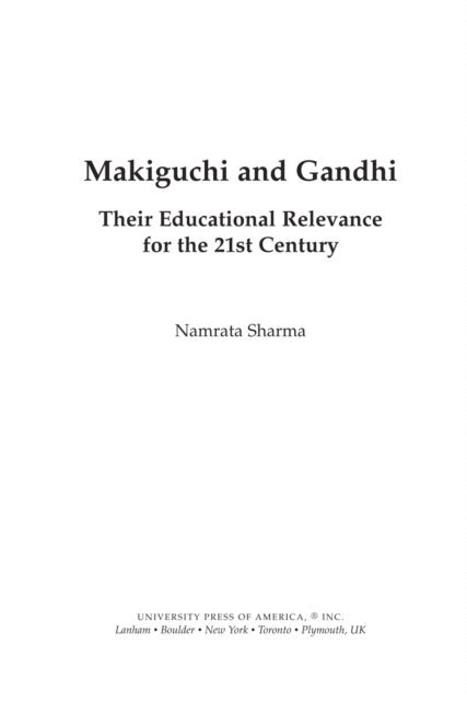 Namrata Sharma - Makiguchi and Gandhi, E-bok