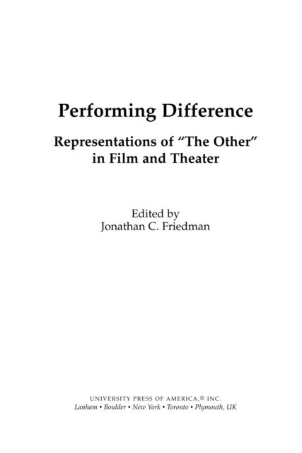 Jonathan C. Friedman - Performing Difference, E-bok