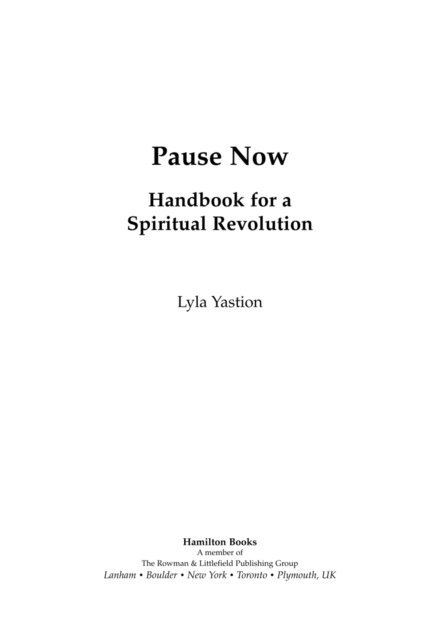 Lyla Yastion - Pause Now, E-bok
