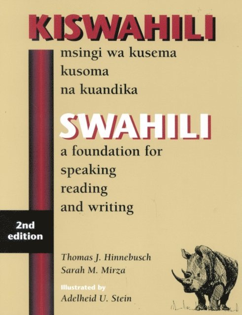 Thomas J. Hinnebusch, Sarah M. Mirza - SWAHILI, E-bok