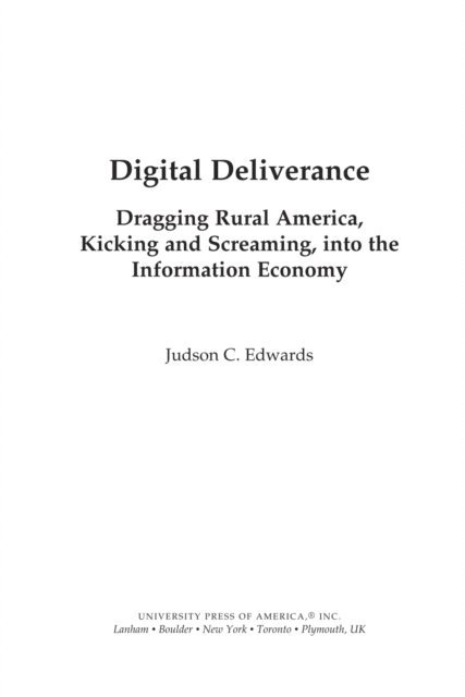 Judson C. Edwards - Digital Deliverance, E-bok. Tillgänglighet: Lägg i varukorg