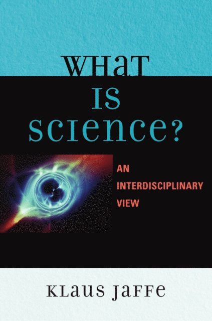 Klaus Jaffe - What is Science?, E-bok