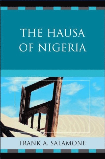 Frank A. Salamone - Hausa of Nigeria, E-bok