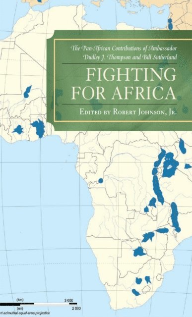 Robert Johnson Jr. - Fighting for Africa, E-bok