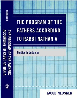 Program of the Fathers According to Rabbi Nathan A