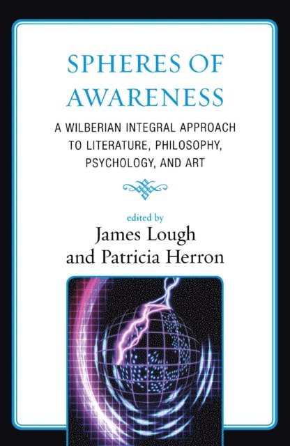 James Lough, Patricia Herron - Spheres of Awareness, E-bok