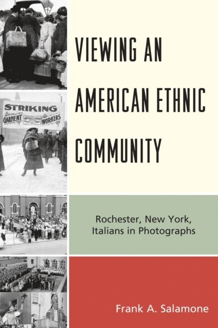 Frank A. Salamone - Viewing an American Ethnic Community, E-bok