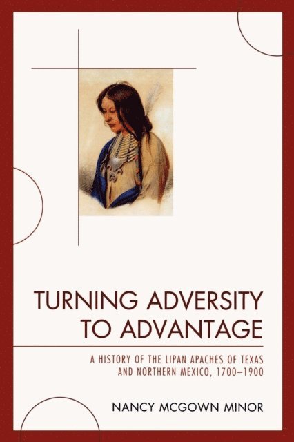Nancy McGown Minor - Turning Adversity to Advantage, E-bok