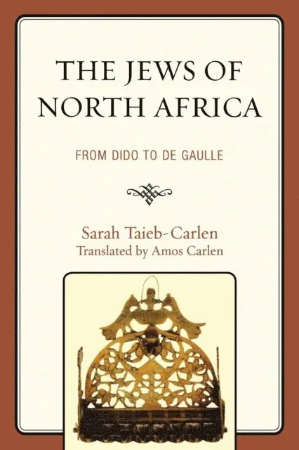 Sarah Taieb-Carlen - Jews of North Africa, E-bok. Tillgänglighet: Lägg i varukorg