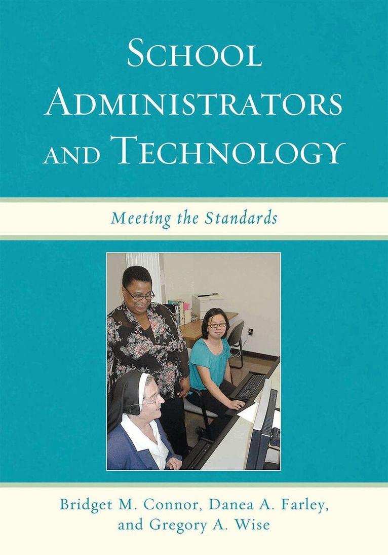 School Administrators and Technology