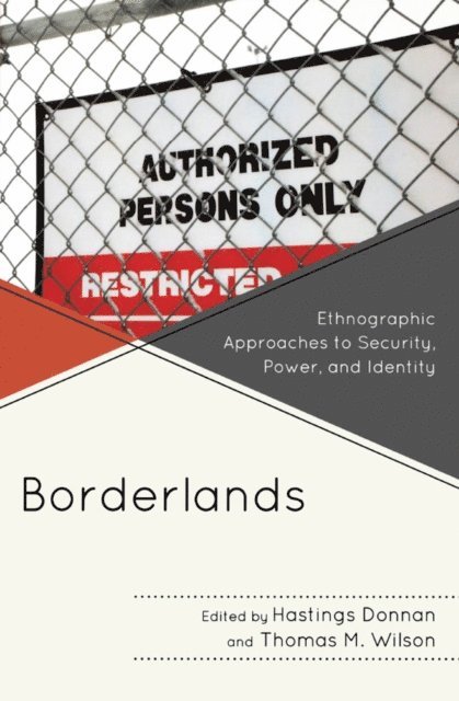 Hastings Donnan, Thomas M. Wilson - Borderlands, E-bok