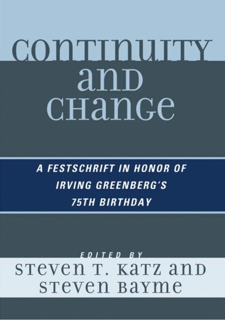 Steven T. Katz, Steven Bayme - Continuity and Change, E-bok