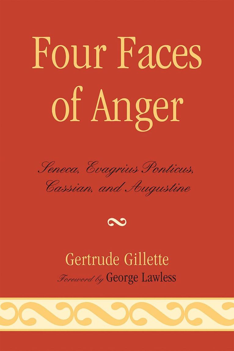 Gertrude Gillette - Four Faces of Anger, Häftad. Tillgänglighet: Lägg i varukorg