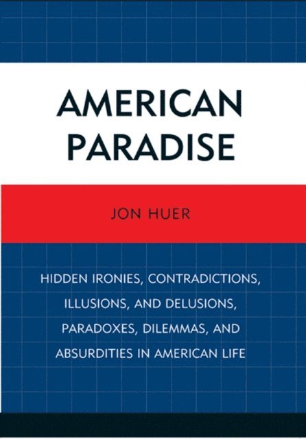 Jon Huer - American Paradise, E-bok