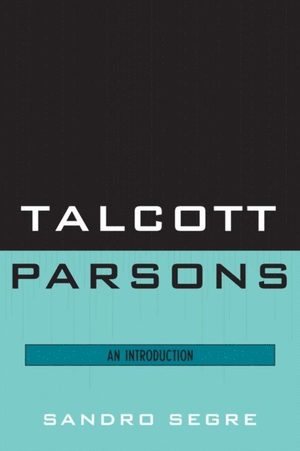 Sandro Segre - Talcott Parsons, E-bok