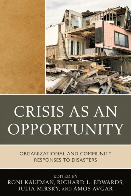 Roni Kaufman, Richard Edwards, Julia Mirsky, Amos Avgar - Crisis as an Opportunity, E-bok