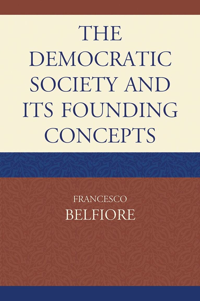 Democratic Society and Its Founding Concepts