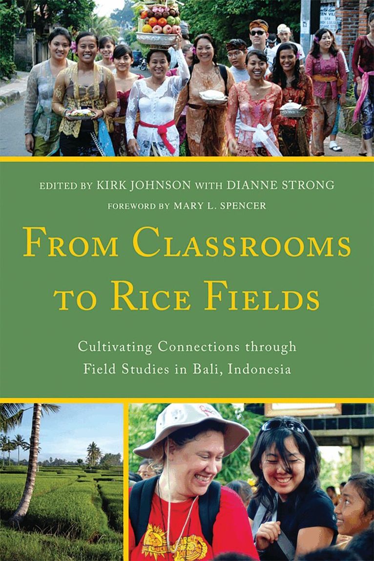 Kirk A. Johnson - From Classrooms to Rice Fields, Häftad