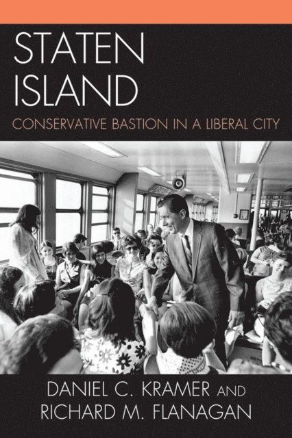 Daniel C. Kramer, Richard M. Flanagan - Staten Island, E-bok