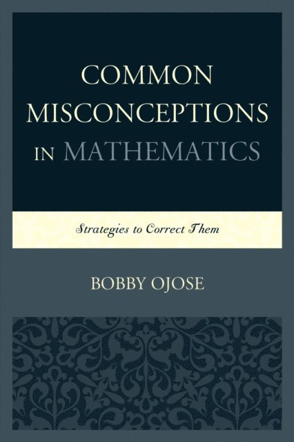 Common Misconceptions in Mathematics