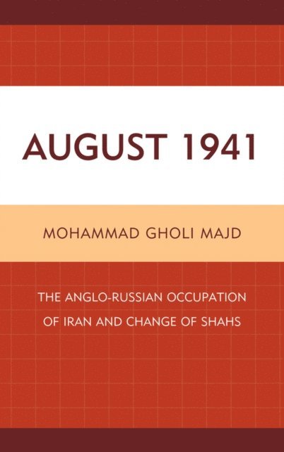 Mohammad Gholi Majd - August 1941, E-bok