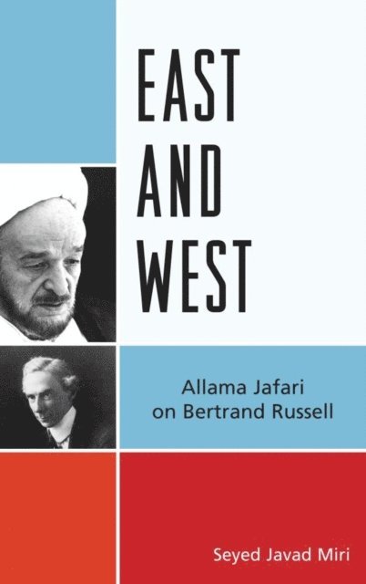 Seyed Javad Miri - East and West, E-bok